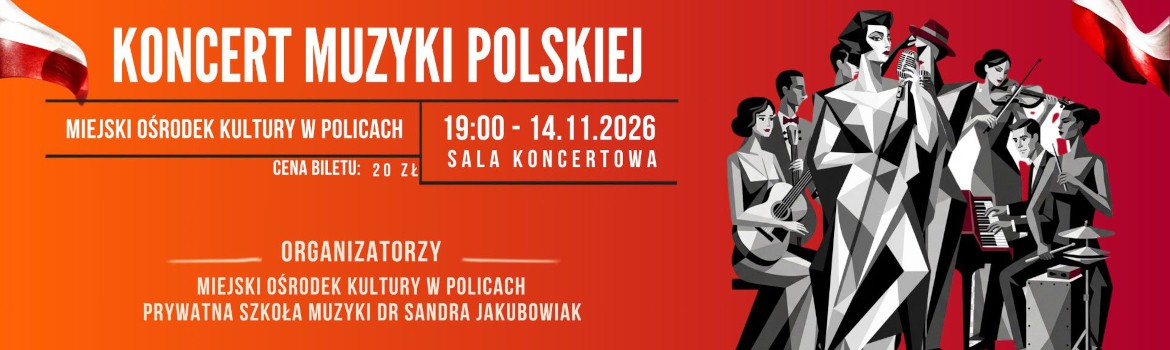 Koncert Muzyki Polskiej