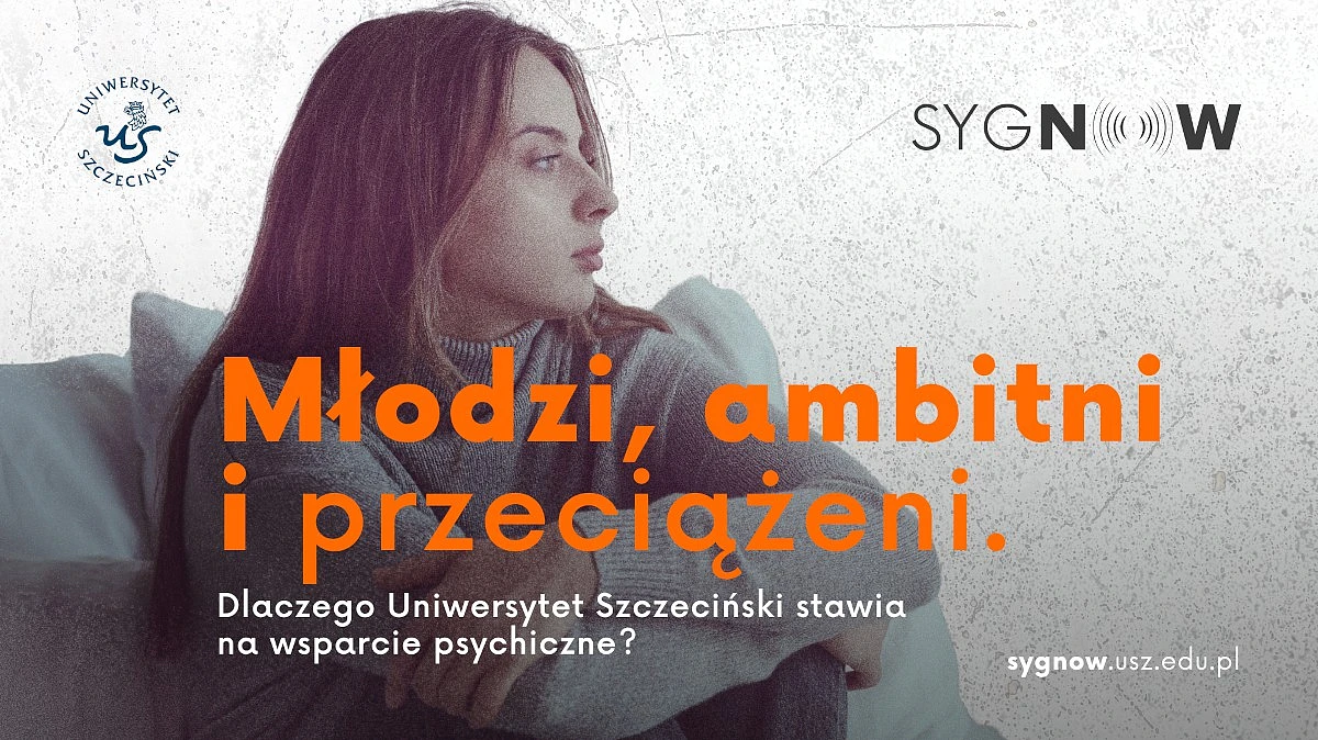 Młodzi, ambitni i przeciążeni. Dlaczego Uniwersytet Szczeciński stawia na wsparcie psychiczne?
