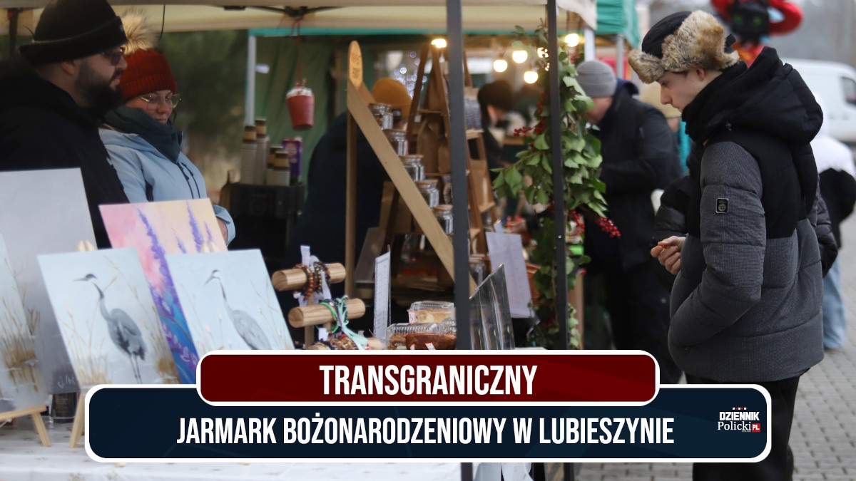 Transgraniczny Jarmark Bożonarodzeniowy w Lubieszynie