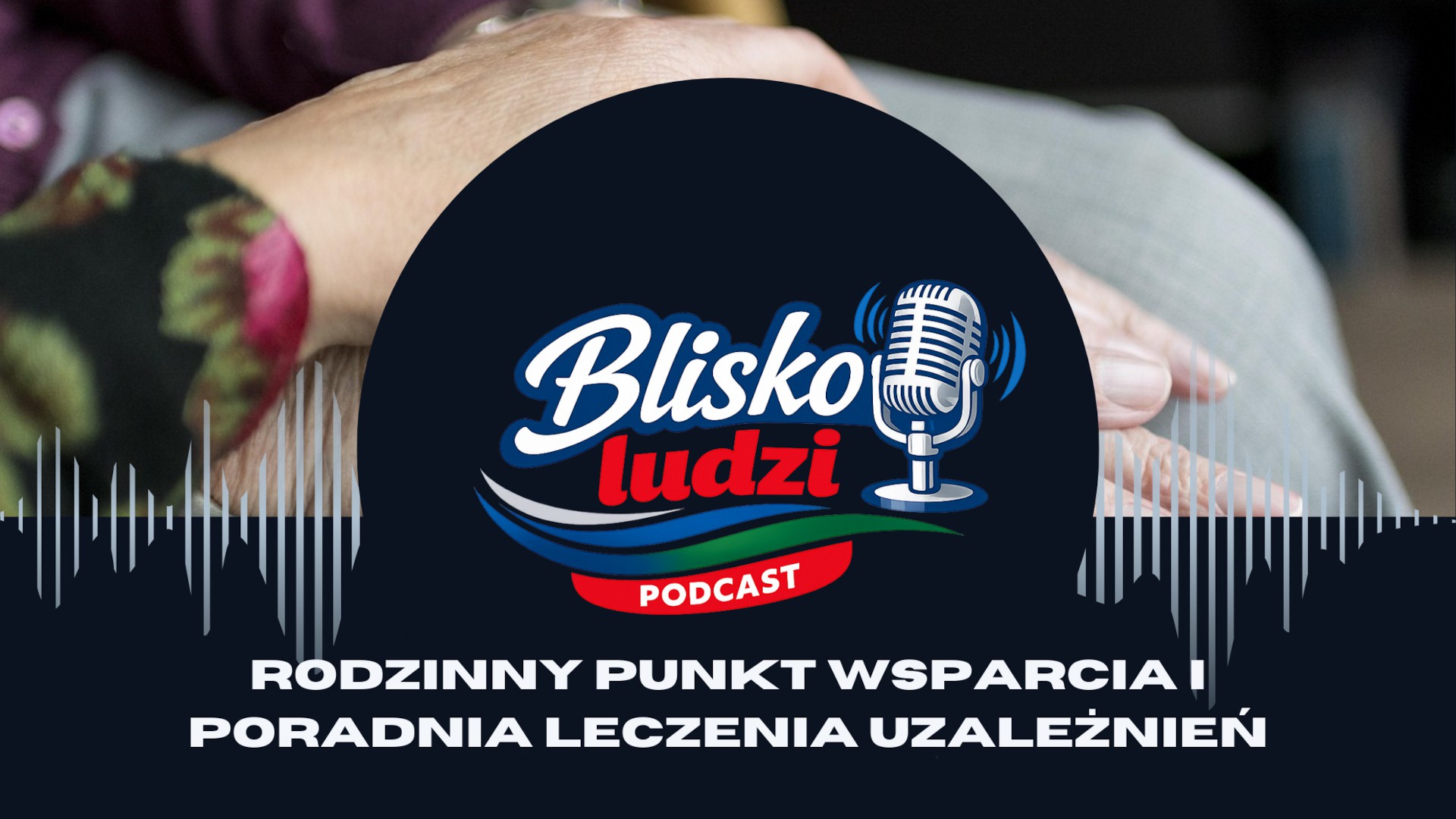 Program "Blisko Ludzi"